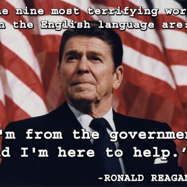 reagan - the nine most terrifying words
